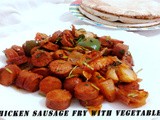Chicken Sausage Fry With Vegetables