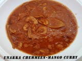 Unakka Chemmen Manga ittu Vacha Curry/ Dry Prawns With Raw Mango Curry
