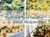 10 Delicious and Healthy Veggie Salads