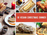 10 Vegan Christmas Dinner Recipes That Will Amaze Your Guests