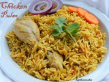 Chicken Pulao recipe / How to make chicken pulao with step by step pictures / Easy chicken pulao recipe / Chicken pilaf recipe