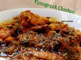 Fenugreek Chicken/ Fresh Methi chicken /menthi kura chicken