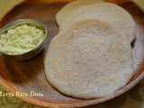 Matta Rice Dosa | Brown rice Dosa | Surai Ukde Polo with Raw Onion chutney