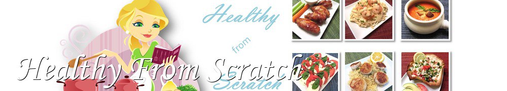 Very Good Recipes - Healthy From Scratch