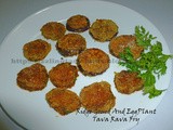 Ridge Gourd( HeereKai) and Eggplant (badanekai) Tava Rava Fry