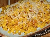 Cheesy corn