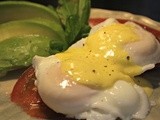 An Easy Hollandaise Sauce, Poached Eggs and a Tricky Start to the Day