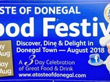 A Taste Of Donegal Food Festival, Friday 24th to Sunday 26th August, has evolved into one of the most respected food festivals in the country
