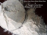 Event on jco ~ Know Your Flours - Whole Wheat Flour