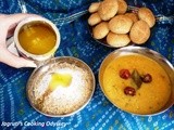 Glance at my roots with Daal Baati aur Churma