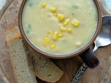 Simple Soulful Soup......Sweet Corn Chowder with Oatmeal Bread