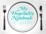 My Hospitality Notebook: An Update and My Go-To Recipes for Having Folks Over