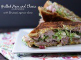 Grilled Ham and Cheese on Brioche with Brussels Sprout Slaw