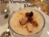 Simple Mother's Day Dessert- Thin Vermicelli Kheer | Thin Semiya Payasam | Indian Sweets