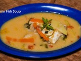 Creamy Fish Soup recipe / How to make Meen Soup at home / Winter recipes
