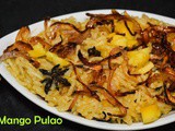 Mango Pulao recipe / Mambalam Pulav / Mango Rice