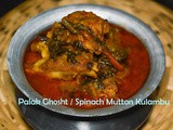 Palak Ghosht / Spinach Mutton Kuzhambu / Lamb curry