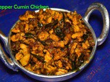 Pepper cumin Chicken recipe | How to make Milagu Jeeraga Kozhi pirattal
