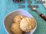 3 ingredient Dulce de leche Ice cream | Sorvete de Doce de leite | Dulce de leche Recipes