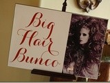 140.2…Big Hair Bunco