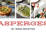 Recette aux asperges : 10+ idées asperges vertes
