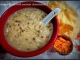 Paruppu Kanji with coconut chammanthi/chutney