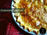 Chicken Cheese Quiche