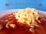 Hot Chicken Chili Soup