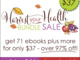 Harvest Your Health eBook Bundle