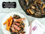 Savory Beef with a Spicy Beer, Mushroom and Horseradish Sauce