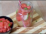Watermelon Cucumber Mint Detox Water