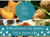 6 mouthwatering snacks for a rainy day