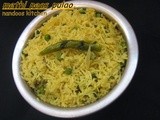 Methi peas pulao / Uluvacheera peas pulao / Vendaya keerai peas pulao (with coconut milk)