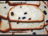 Raisin Bread / Currant Bread