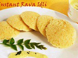 Instant Rava Idli / Microwave Sooji Idli Recipe