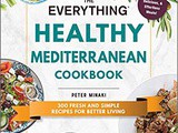 ~The Everything healthy Mediterranean Cookbook