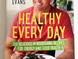 Healthy Every Day by Pete Evans (Cookbook Review)