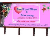 Soul Food Show & Giveaway