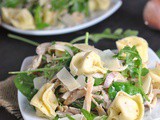 Tortellini, Chicken, and Arugula Salad + Weekly Menu