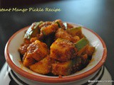 Instant Mango Pickle Recipe,How to make easy keri ka achar
