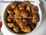 Cheppankizhangu Fry/Taro Fry/Arbi Fry