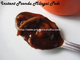 Instant Poondu Milagai Podi/Instant Garlic Milagai Podi – No Grinding [Side Dish for Idlis, Dosas & Uthappams]