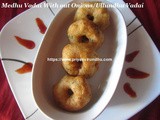 Medhu Vadai without Onions/Medhu Vadai Recipe/Ulundhu Vadai Recipe for Pandigai/Festivals
