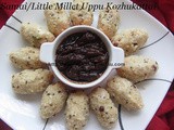 Samai Uppu Kozhukattai/Little Millet Kozhukattai/Kutki Steamed Balls
