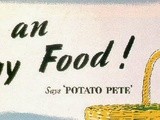 Eat your potatoes