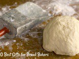 10 Best Gifts for Bread Bakers: Great Holiday Gift Ideas