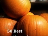 50 Best Pumpkin Recipes on the Internet