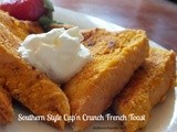 Cap’n Crunch French Toast