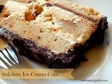 Snicker’s Ice Cream Cake Recipe