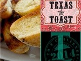 Texas Toast Goes with Just about Anything
